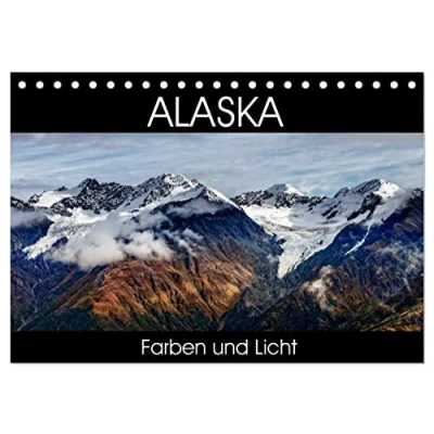 Abbildung von Alaska Farben und Licht (Tischkalender 2025 DIN A5 quer), CALVENDO Monatskalender