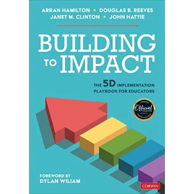 Abbildung von Building to Impact: The 5D Implementation Playbook for Educators