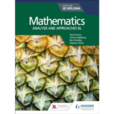 Abbildung von Mathematics for the IB Diploma: Analysis and approaches SL: SL