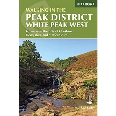 Abbildung von Walking in the Peak District White West: 40 walks hills of Cheshire, Derbyshire and Staffordshire (Cicerone guidebooks)