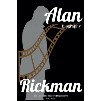 Abbildung von Alan Rickman Biography: the Life of Master Characters