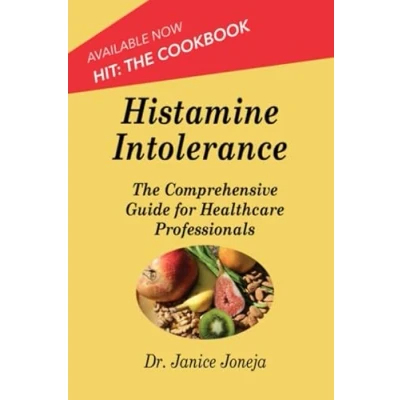 Abbildung von Histamine Intolerance: A Comprehensive Guide for Healthcare Professionals (Comprehensive Guides, Band 1)