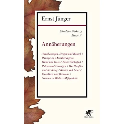 Abbildung von Sämtliche Werke Band 13: Essays V: Annäherungen