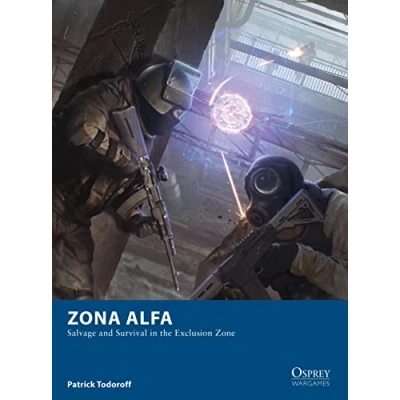 Abbildung von Zona Alfa: Salvage and Survival in the Exclusion Zone (Osprey Wargames)