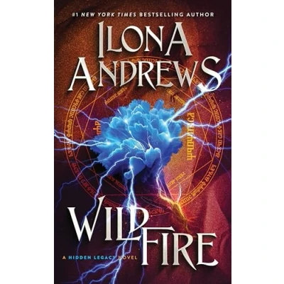 Abbildung von Wildfire: A Hidden Legacy Novel (Hidden Legacy, 3, Band 3)