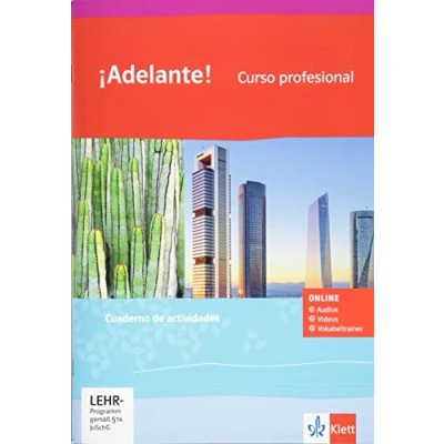 Abbildung von ¡Adelante! Curso profesional: Cuaderno de actividades mit Audios, Videos und Vokabeltrainer 1. Lernjahr: Tonaufnahmen, ... Ausgabe spätbeginnende Fremdsprache ab 2018)