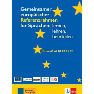 Abbildung von Gemeinsamer europäischer Referenzrahmen für Sprachen: lernen, lehren, beurteilen: Niveau A1, A2, B1, B2, C1, C2