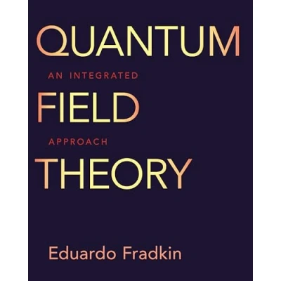 Abbildung von Quantum Field Theory: An Integrated Approach