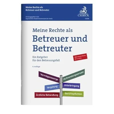 Abbildung von Meine Rechte als Betreuer und Betreuter: Der Ratgeber im Betreuungsfall (Vorsorgebroschüren)