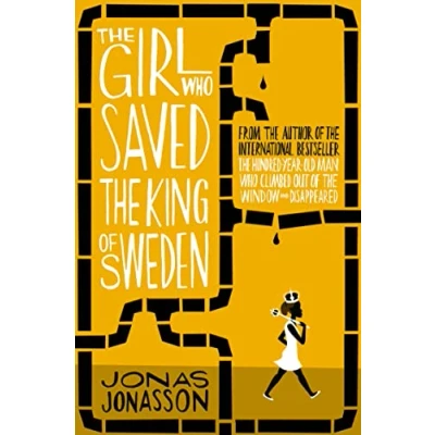 Abbildung von the Girl Who Saved King of Sweden