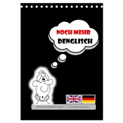 Abbildung von Noch mehr DENGLISCH (Tischkalender 2025 DIN A5 hoch), CALVENDO Monatskalender