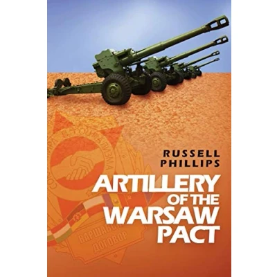 Abbildung von Artillery of the Warsaw Pact (Weapons and Equipment Pact, Band 3)