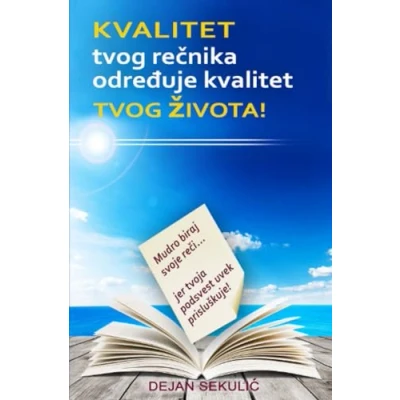 Abbildung von kvalitet tvog rečnika određuje života!: Mudro biraj svoje reči... jer tvoja podsvest uvek prisluškuje!: reči... prisluškuje!