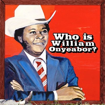 Abbildung von World Psychedelic Classics 5: Who Is William Onyea