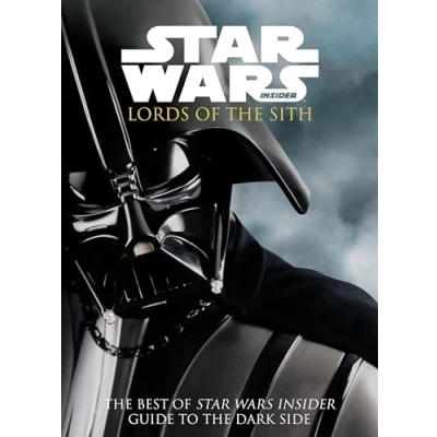 Abbildung von Star Wars Insider: Lords of the Sith: Guide to Dark Side (The Best Insider)