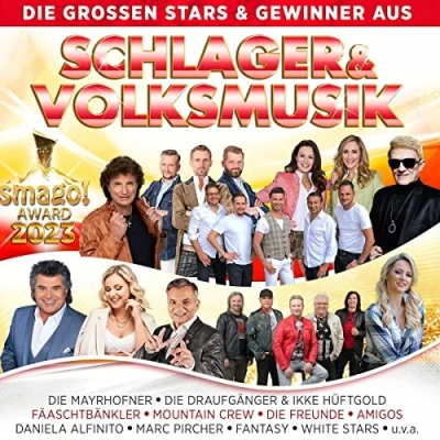 Abbildung von Die großen Stars &amp; Gewinner aus Schlager Volksmusik Smago! Award 2023