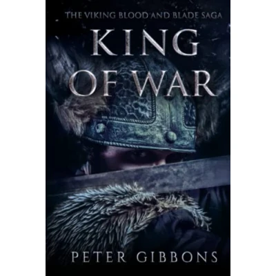 Abbildung von King of War: the fourth book in Viking Blood and Blade Saga