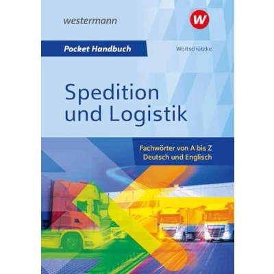 Abbildung von Pocket Handbuch Spedition und Logistik: Fachwörter von A bis Z Deutsch Englisch Lexikon