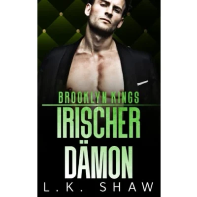 Abbildung von Brooklyn Kings: Irischer Dämon (Brooklyn Kings Mafia, Band 4)