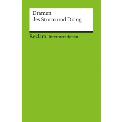 Abbildung von Interpretationen: Dramen des Sturm und Drang: 6 Beiträge (Reclams Universal Bibliothek)