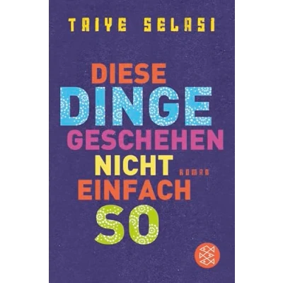 Abbildung von Diese Dinge geschehen nicht einfach so: Roman