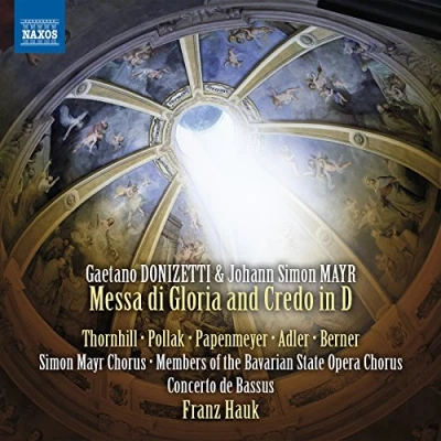 Abbildung von Donizetti / Mayr: Messa di Gloria &amp; Credo in D
