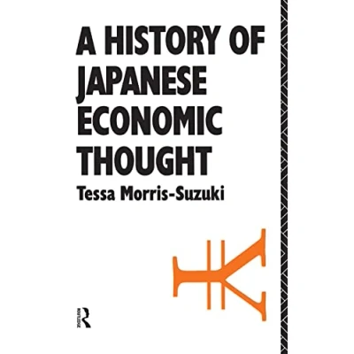 Abbildung von History of JAPANESE Economic Thought (NISSAN INSTITUTE ROUTLEDGE STUDIES SERIES)