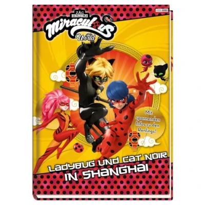 Abbildung von Miraculous: Ladybug und Cat Noir in Shanghai: Geschichtenbuch