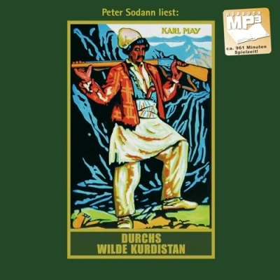 Abbildung von Durchs wilde Kurdistan: mp3 Hörbuch, Band 2 der Gesammelten Werke (Karl Mays Gesammelte Werke, 2)