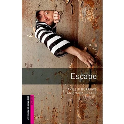 Abbildung von Oxford Bookworms Library: 5. Schuljahr, Stufe 1 Escape: Reader (Comic): Starter: 250 Word Vocabulary