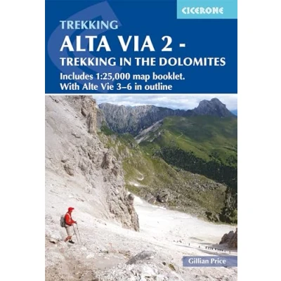 Abbildung von Alta Via 2 Trekking in the Dolomites: Includes 1:25,000 map booklet. With Vie 3 6 outline (Cicerone guidebooks, Band 2)