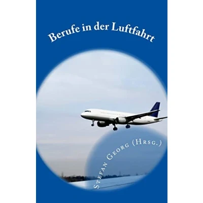 Abbildung von Berufe in der Luftfahrt: Vom Berufsflugzeugführer über den Fluglotsen bis zum Tourismuskaufmann