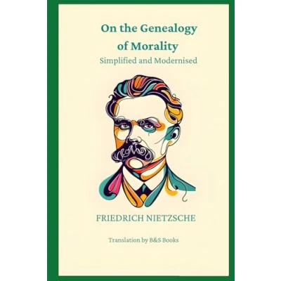 Abbildung von On the Genealogy of Morality: Simplified and Modernised
