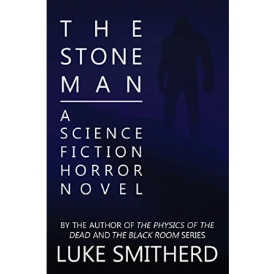 Abbildung von The Stone Man A Science Fiction Horror Novel