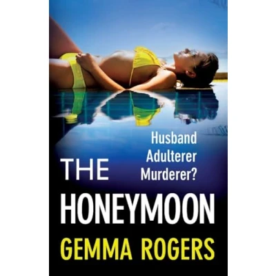 Abbildung von The Honeymoon: An addictive, heart pounding thriller from Gemma Rogers
