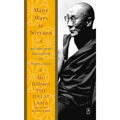 Abbildung von Many Ways to Nirvana: Reflections and Advice on Right Living