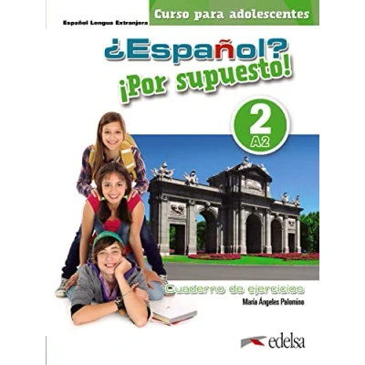 Abbildung von ¿Español? ¡Por supuesto! 2 A2. Libro de ejercicios: Nueva edición a color