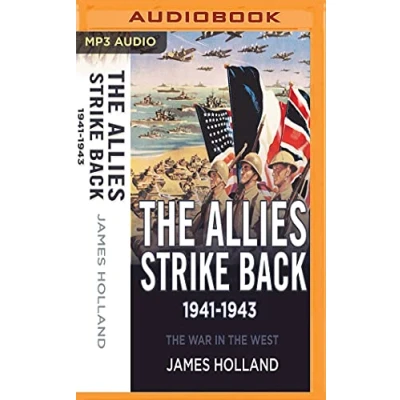 Abbildung von the Allies Strike Back 1941 1943 (The War in West, Band 2)
