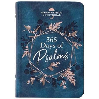 Abbildung von 365 Days of Psalms: Morning &amp; Evening Devotional (Morning Devotionals)