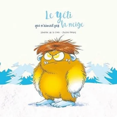 Abbildung von Le Yéti qui n&#039;aimait pas la neige
