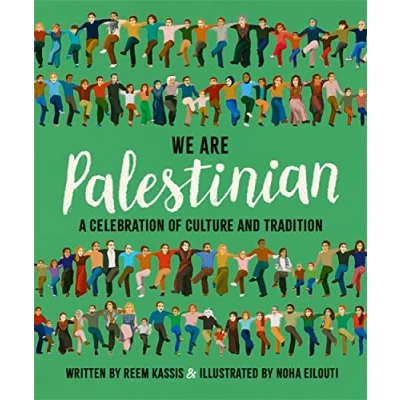 Abbildung von We Are Palestinian: A Celebration of Culture and Tradition