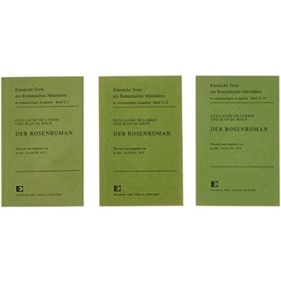 Abbildung von Der Rosenroman: Gesamtpaket Bände 1 3 (Klassische Texte des Romanischen Mittelalters in zweisprachigen Ausgaben)