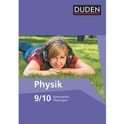 Abbildung von Duden Physik Gymnasium Thüringen 9./10. Schuljahr: Schulbuch
