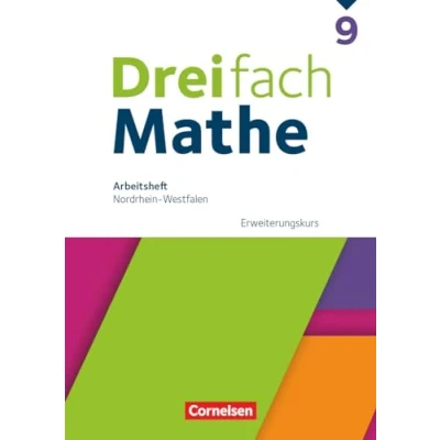 Abbildung von Dreifach Mathe Nordrhein Westfalen Ausgabe 2022 9. Schuljahr: Erweiterungskurs Arbeitsheft mit Lösungen