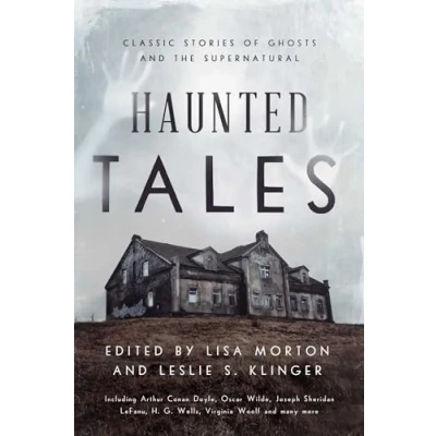 Abbildung von Haunted Tales: Classic Stories of Ghosts and the Supernatural