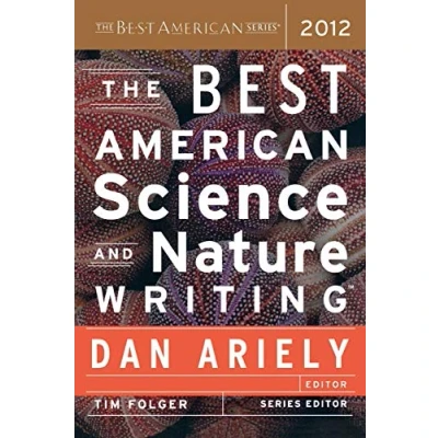 Abbildung von The Best American Science and Nature Writing 2012 (The Series ®)