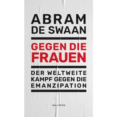 Abbildung von gegen die Frauen: Der weltweite Kampf Emanzipation