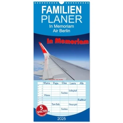 Abbildung von Familienplaner 2025 In Memoriam Air Berlin mit 5 Spalten (Wandkalender, 21 cm x 45 cm), CALVENDO
