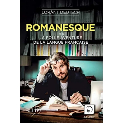 Abbildung von Romanesque (Vol 2): la folle aventure de langue française Volume 2
