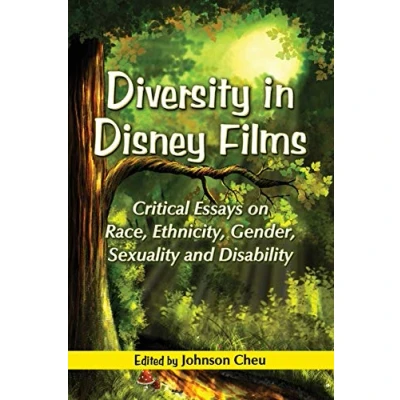 Abbildung von Diversity in Disney Films: Critical Essays on Race, Ethnicity, Gender, Sexuality and Disability